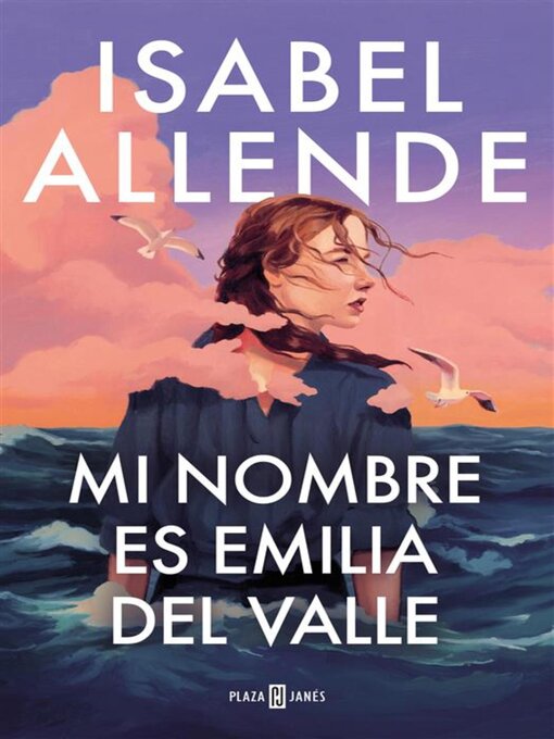 Title details for Mi nombre es Emilia del Valle by Isabel Allende - Wait list